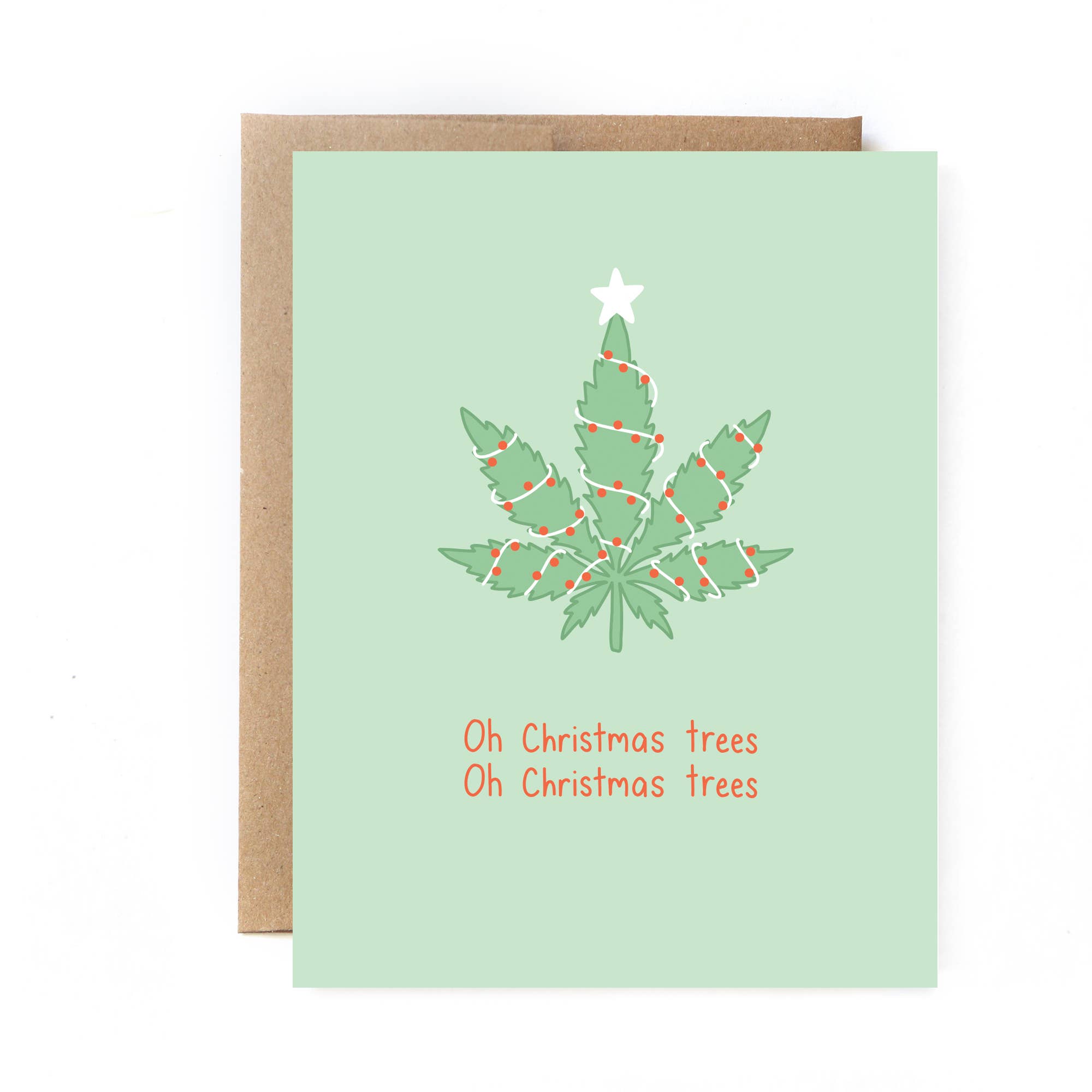 Funny Holiday Weed Card - Made in the USA - Christmas Trees