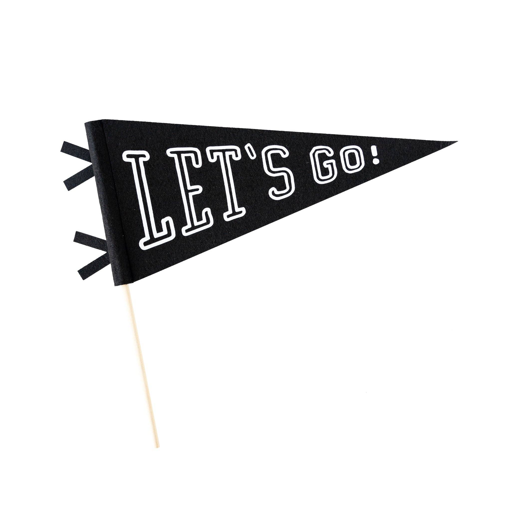 FTB913 - Let's Go! Felt Pennant