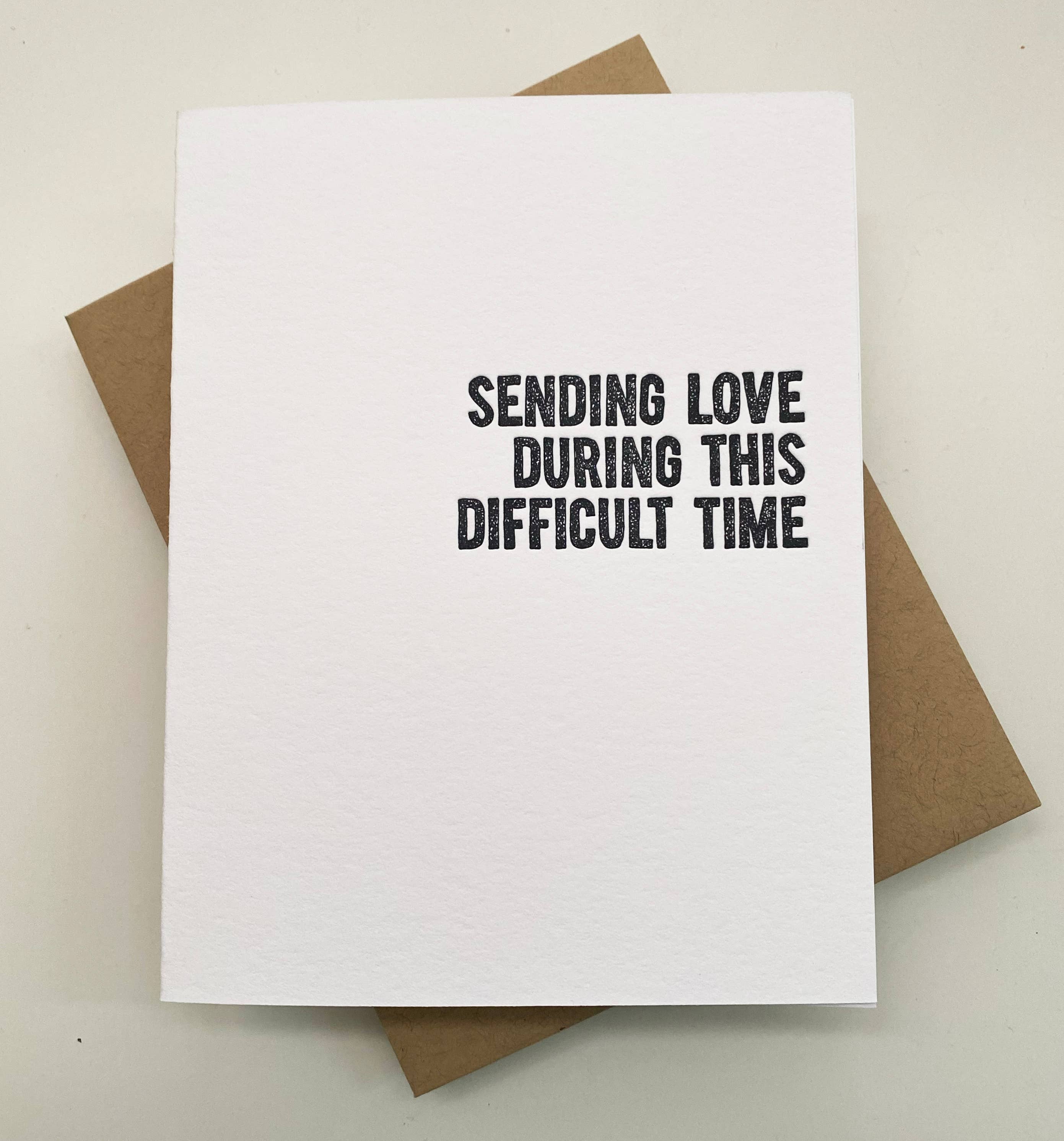 Sending Love During This Difficult Time - sympathy card