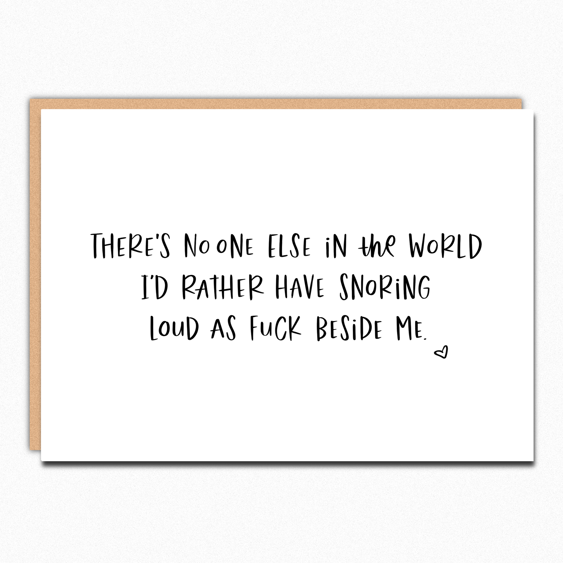 Snoring - Funny Valentines Day Card