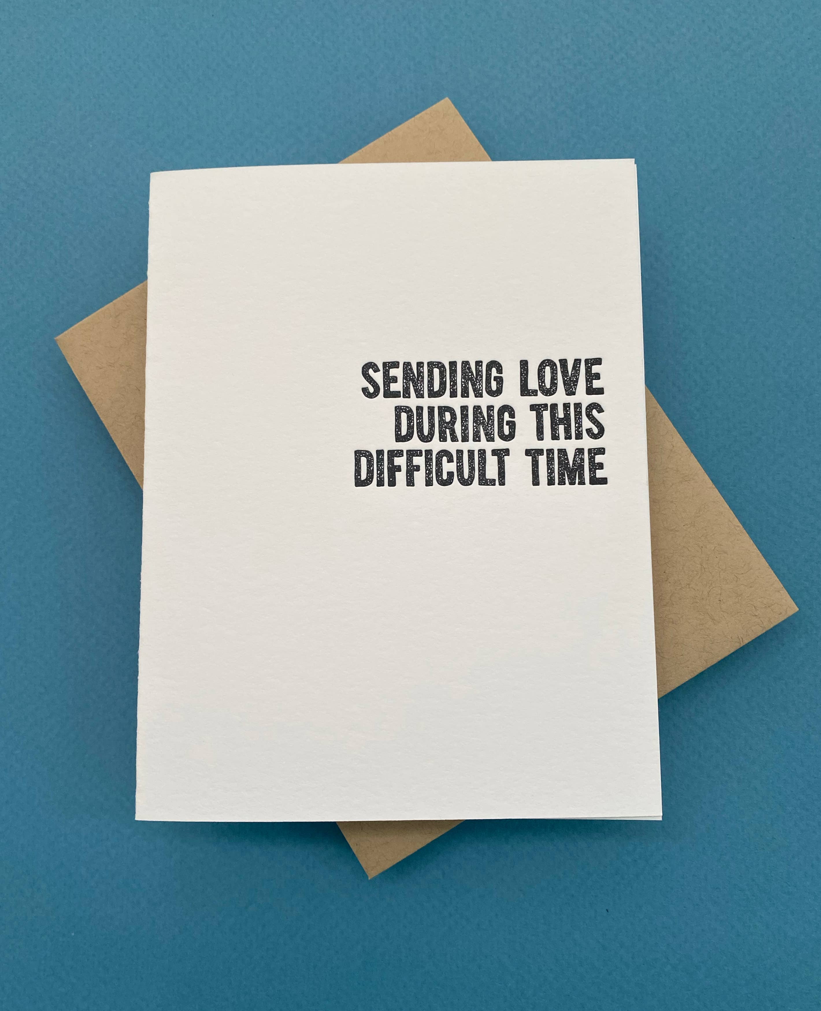 Sending Love During This Difficult Time - sympathy card